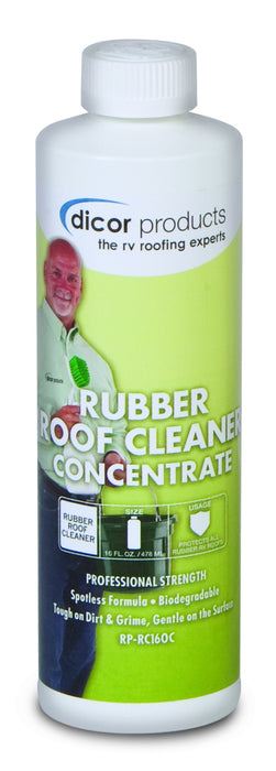 Dicor Corp - Rubber Roof Cleaner, er, Concentrate 16oz. (RP-RC160C)